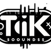 TIK SOUNDS