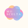 MIl SCELTA ミィルシェルタ
