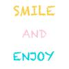 SMILE AND ENJOY【あお】