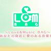Love and Music  BAG