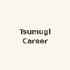 Tsumugi Career