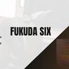 FUKUDA SIX
