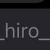 Hiro ヒーロー・ヒロ