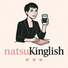 natsukinglish