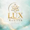 Lux Rebirth