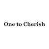 One to Cherish