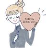 MINA DESIGN ＊＊