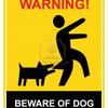 BEWARE OF DOG