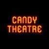Candy Theatre
