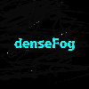 denseFog
