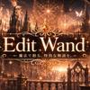 Edit Wand