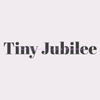 tiny jubilee
