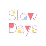 Slow Days