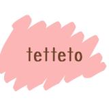tetteto（てってと）