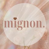 mignon．design