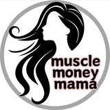 muscle money mama
