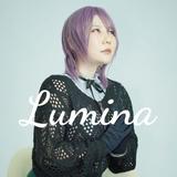 ルミナ【Lumina】