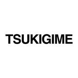 TSUKIGIME