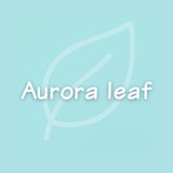 Aurora　leaf　