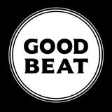 GOOD BEAT
