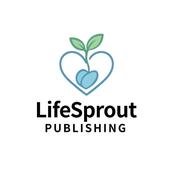 lifesproutpublishing