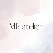ME atelier