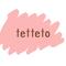 tetteto（てってと）