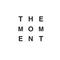 THE MOMENT Inc