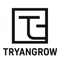 TRYANGROW