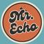 Mr ECHO