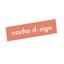 nacho design