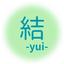 ー結 yuiー
