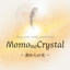 MomonoCrystal ～光を繋ぐ～