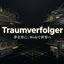 Traumverfolger