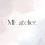 ME atelier
