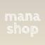 mana shop