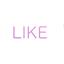 LIKE ミスミアヤカ