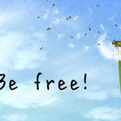 Be free!