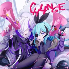 【歌ってみた】CH4NGE