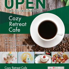 Cozy Retreat CafeのOpenチラシ