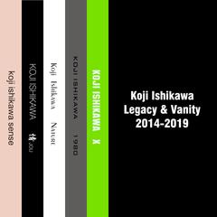 Legacy & Vanity 2014-2019