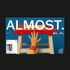 ALMOST.　